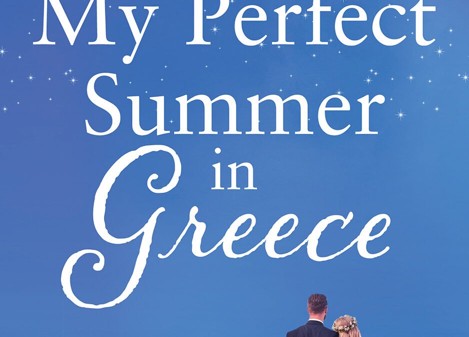 My Perfect Summer in Greece