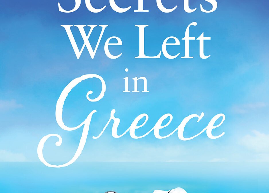 Secrets We Left In Greece